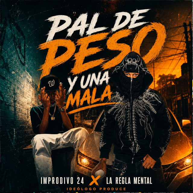 Pal De Peso Y Una Mala