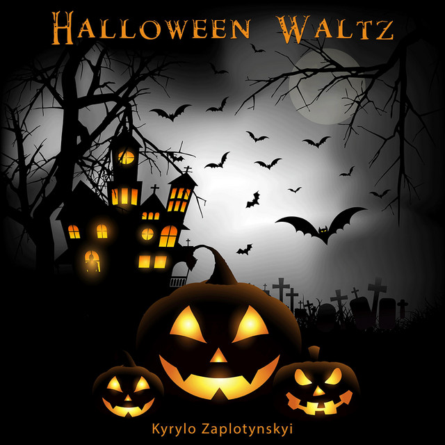 Обкладинка: Halloween Waltz — Kyrylo Zaplotynskyi