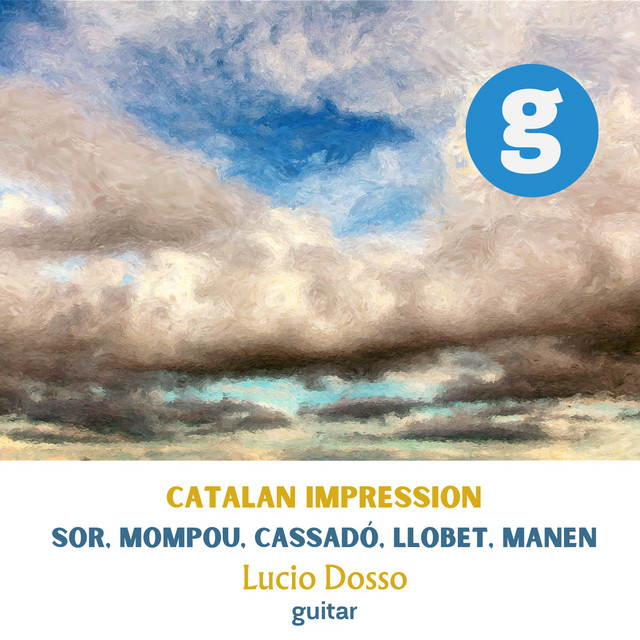 Catalan impression: Sor, Mompou, Cassadó, Llobet, Manen cover art