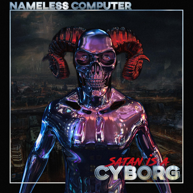 Satan Is a Cyborg cover