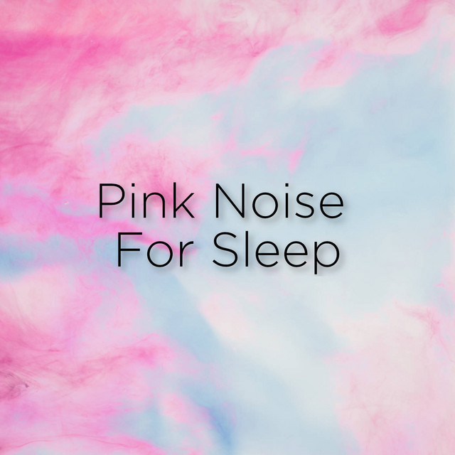 Pink Noise For Sleep cover art