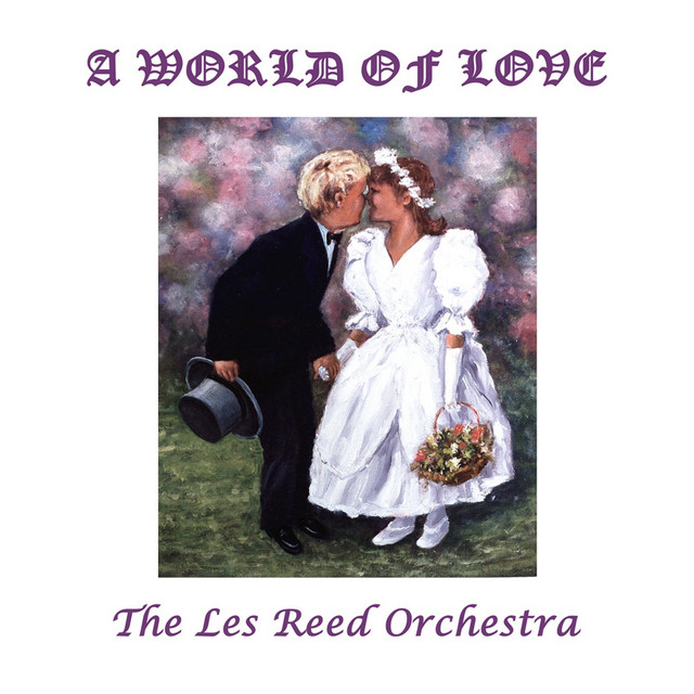 A World Of Love: The Les Reed Collection cover