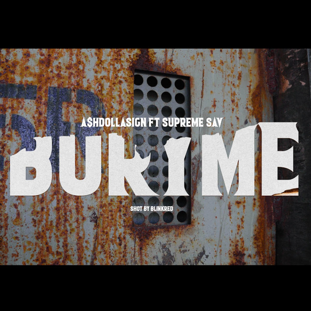 A$hDollaSign, Supreme SaV – Bury me