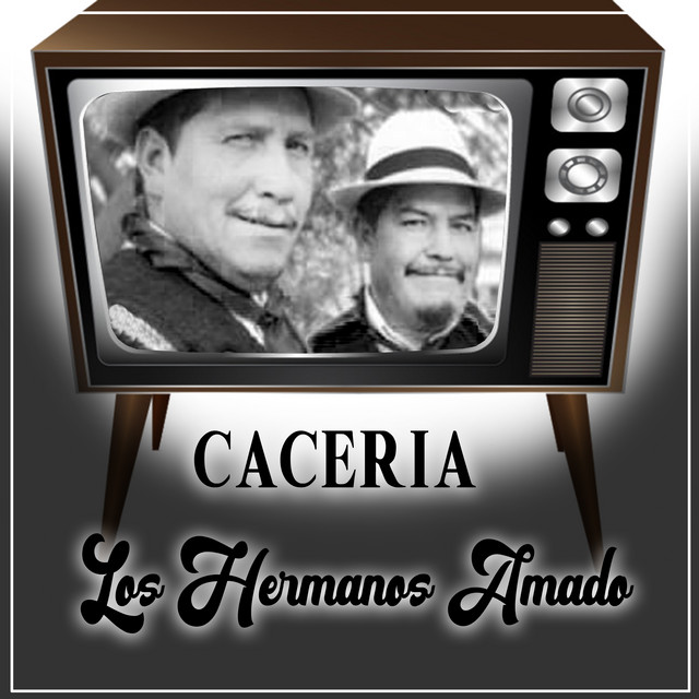 Los Hermanos Amado