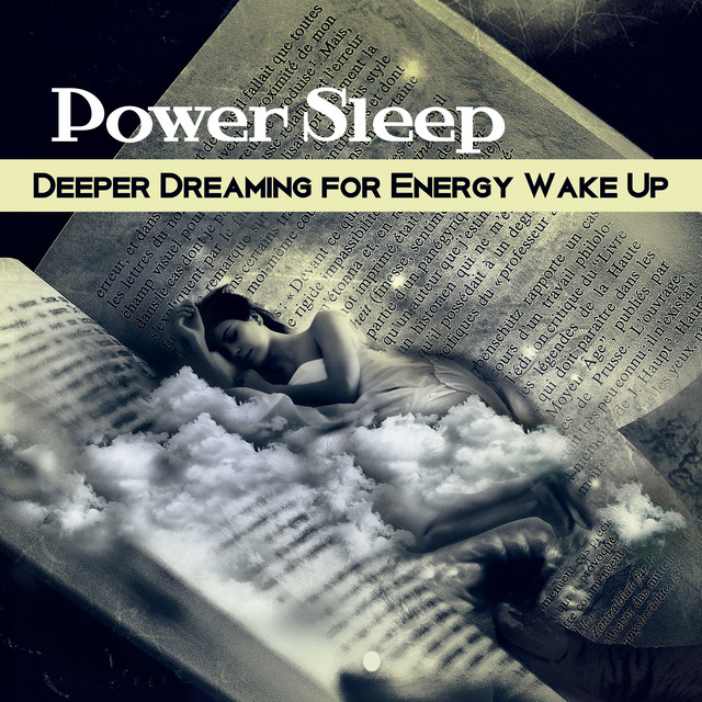Power Sleep (Deeper Dreaming for Energy Wake Up, Easy Fall Asleep, Insomnia Therapy Before Going to Bed, Music Adult Lullaby) cover art