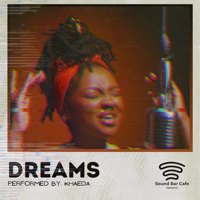 Dreams - A Soundbar Cafe Show