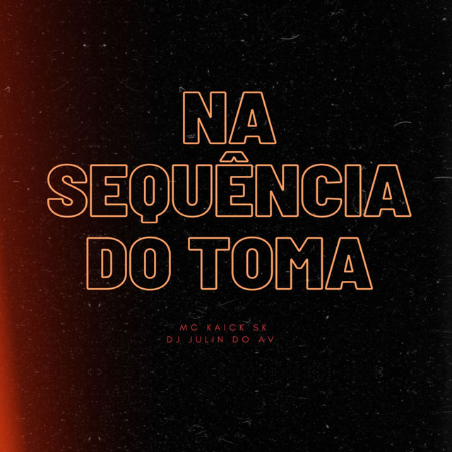 Na Sequencia do Toma