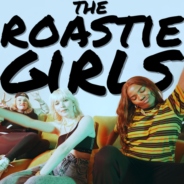 The Roastie Girls Anthem cover