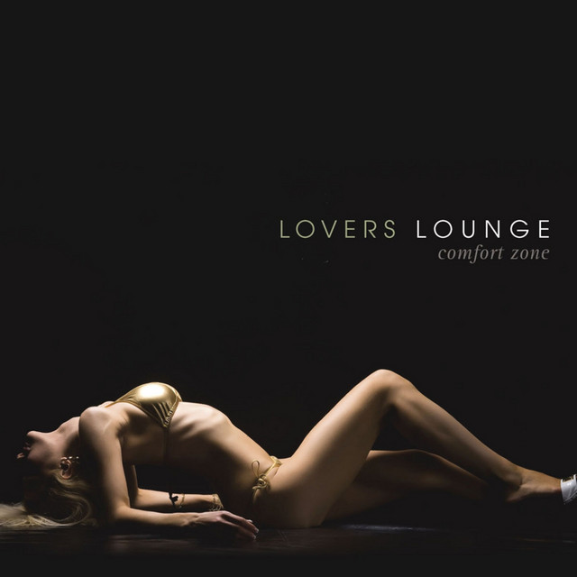 Lovers Lounge - Comfort Zone cover