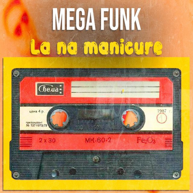 MEGA FUNK LÁ NA MANICURE cover art