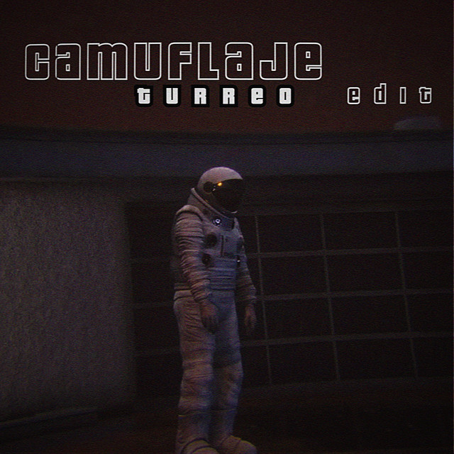 Camuflaje Turreo Edit (Remix)