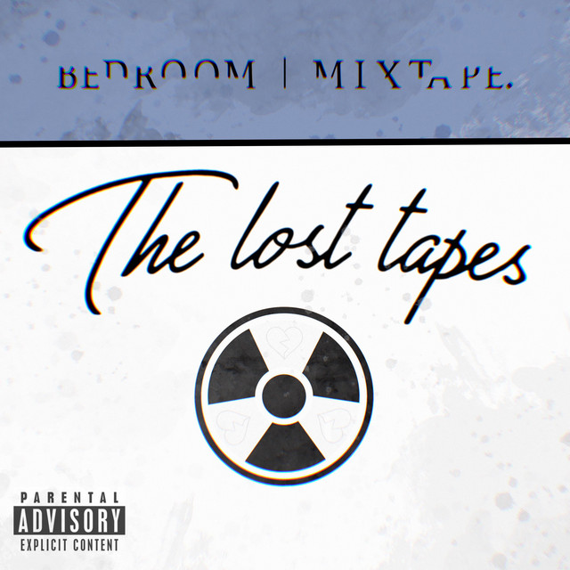 The Lost Tapes - Album by Bedroom Mixtape. | Spotify