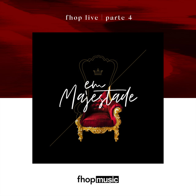 fhop Live | Parte 4 | Em Majestade (Ao Vivo) cover art