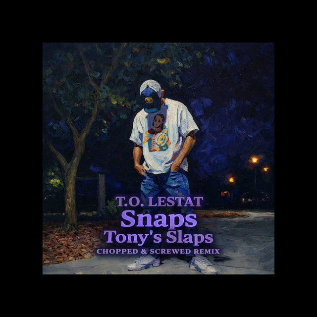 Chopped&Screwed Snaps On The Slap