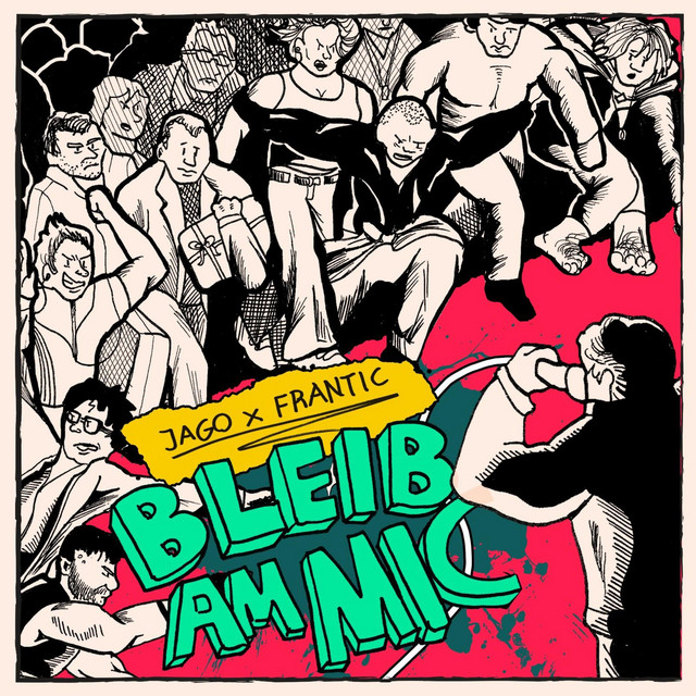 Bleib am Mic cover