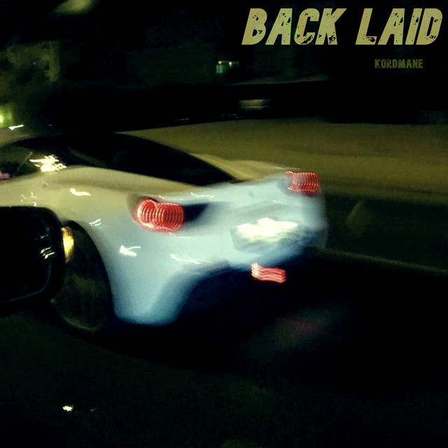 Обкладинка: Back Laid — kordmane