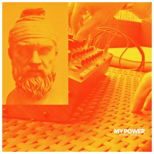 Reverse Stereo – My Power
