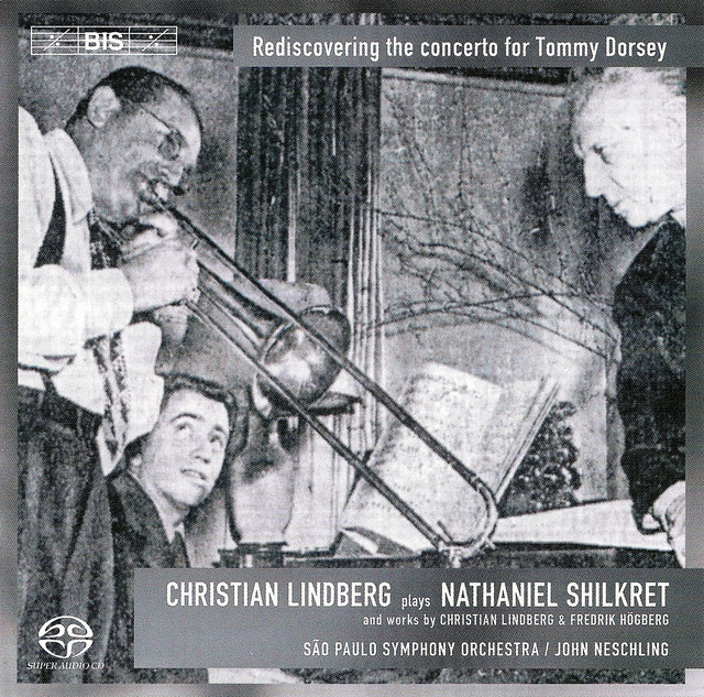 Shilkret: Trombone Concerto / Hogberg: Trombone Concerto / Lindberg: Helikon Wasp