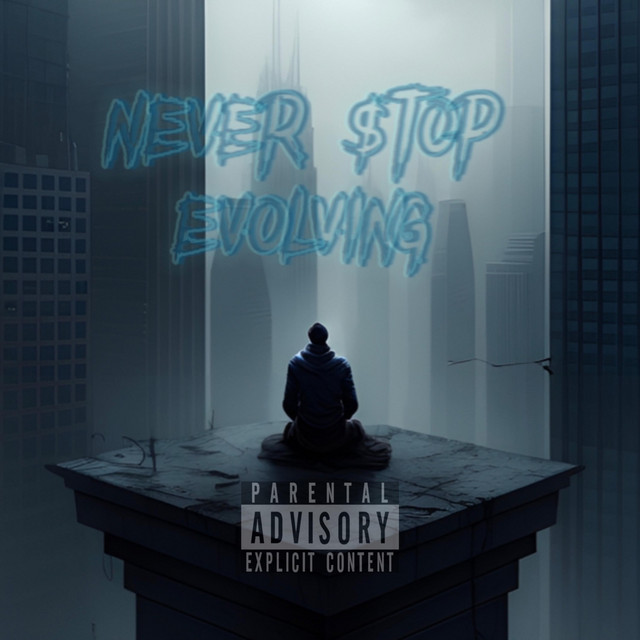 Never$topEVOLving cover art