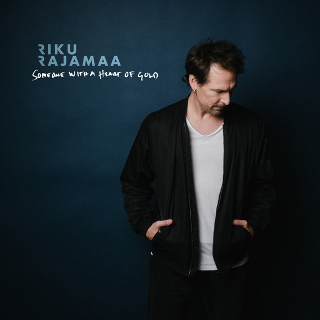 Capa de Someone With A Heart Of Gold - RIKU RAJAMAA