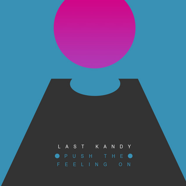 Push the Feeling On cover