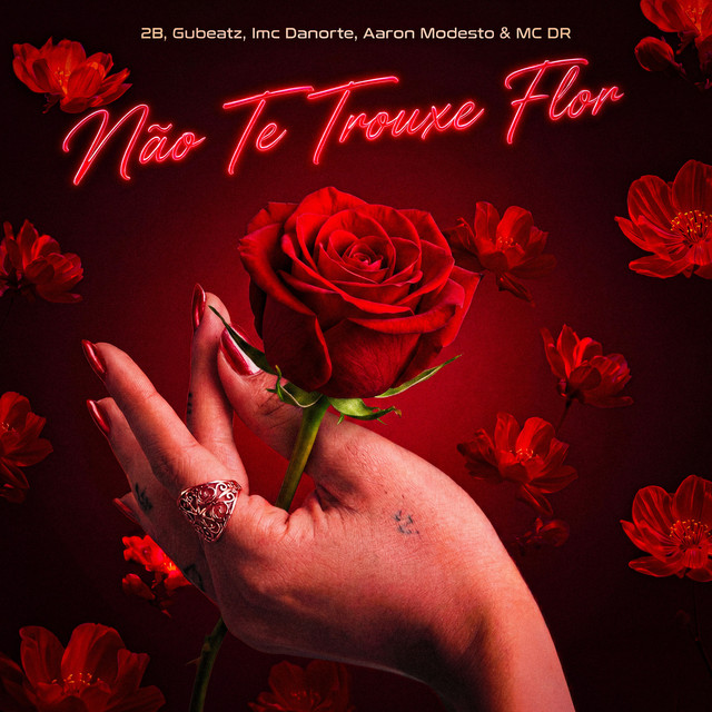 Não Te Trouxe Flor