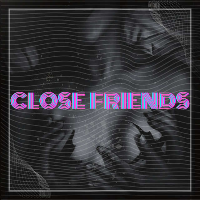 Close Friends cover art
