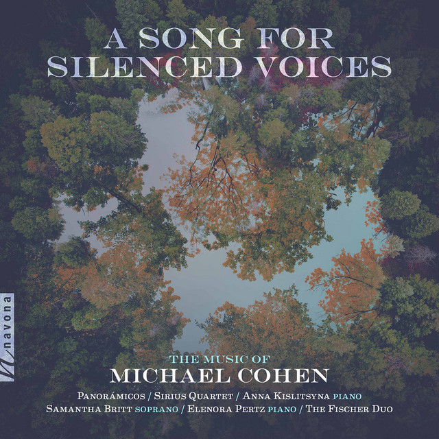 Michael Cohen: A Song for Silenced Voices — Michael Cohen