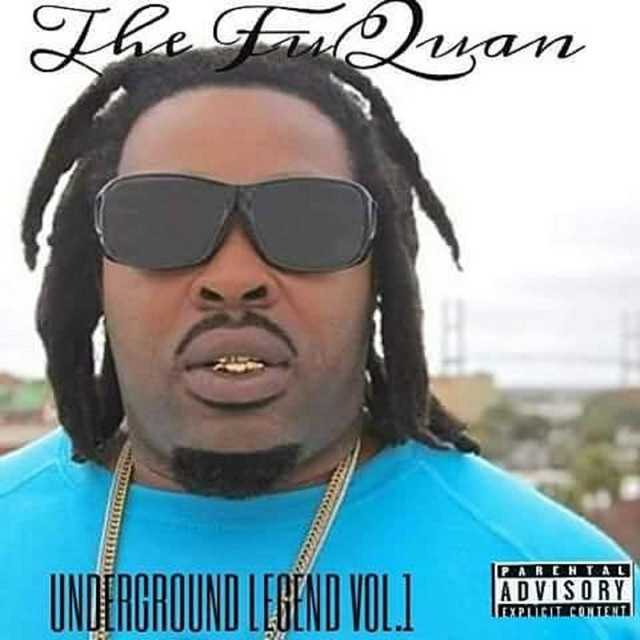 Underground Legend, Vol. 1 - Album by The Fuquan | Spotify