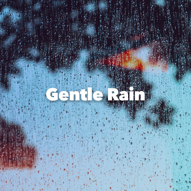 Gentle Rain cover art