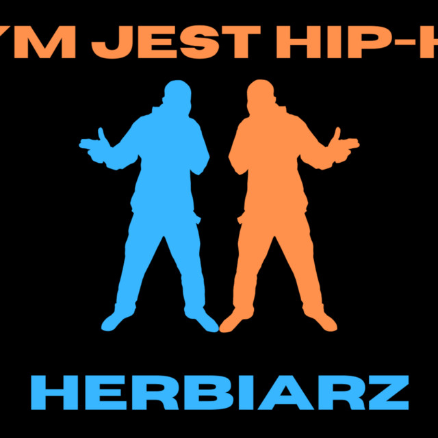 Herbiarz – Czym Jest Hip-Hop