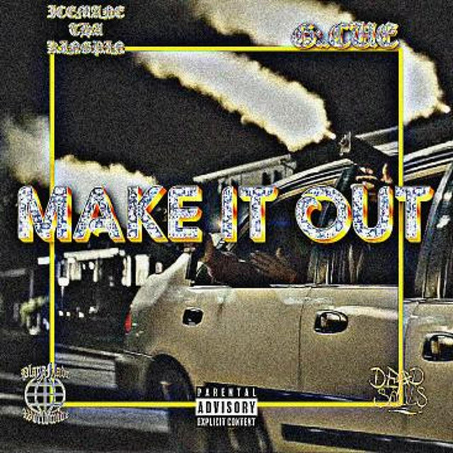 Обкладинка: Make It Out — Icemane Tha Kingpin