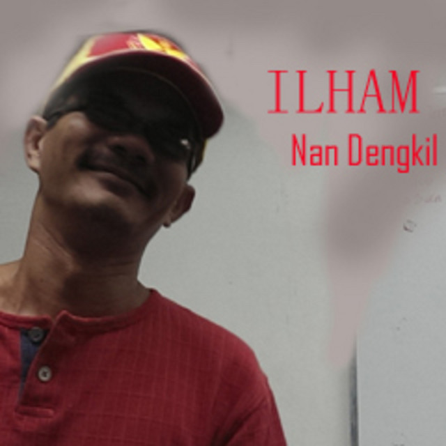 Ilham - Nan Dengkil cover art