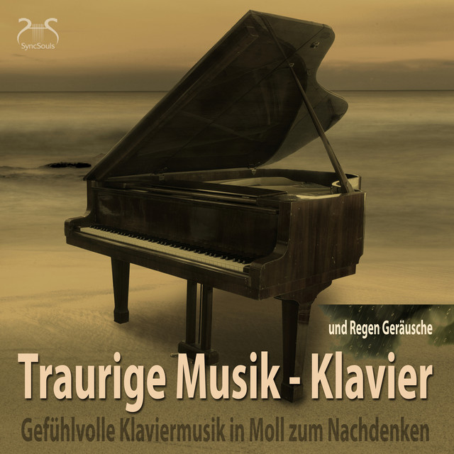 Traurige Musik Klavier: Gefühlvolle Klaviermusik in Moll zum Nachdenken und Regen Geräusche cover art