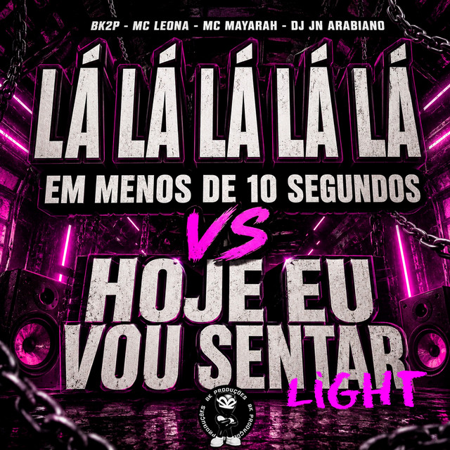 LÁ LÁ LÁ LÁ LÁLÁLÁLÁ EM MENOS DE 10 SEGUNDOS VS HOJE EU VOU SENTAR LIGHT