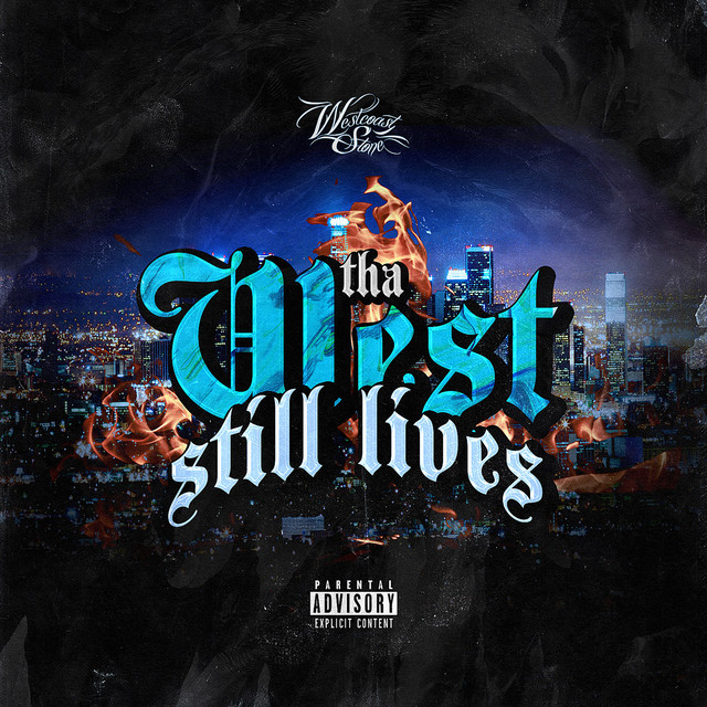 Tha West Still Lives