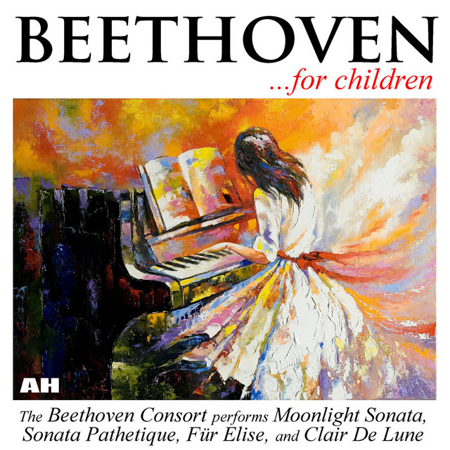 Beethoven For Children: Sonata Pathetique, Moonlight Sonata, Fur Elise, Clair De Lune cover art