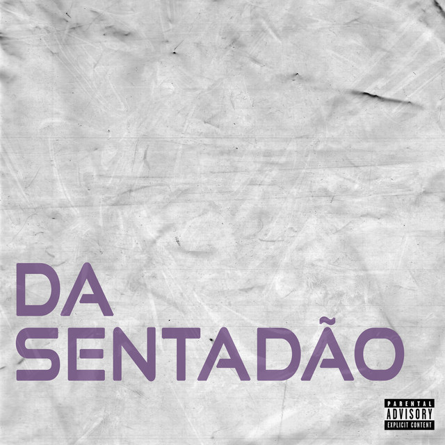 Cover art: Da Sentadão — MC LONE