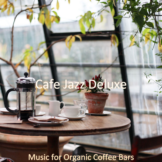 Music for Organic Coffee Bars cover art