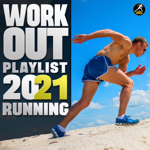 Workout Playlist 2021 Running cover art