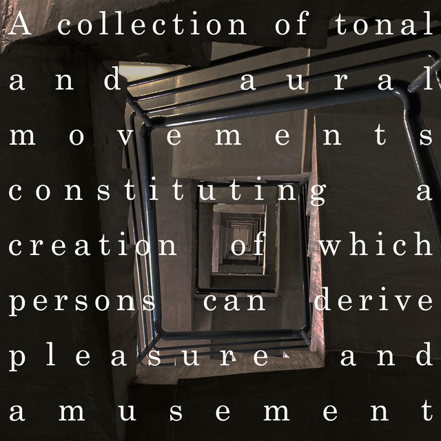 A collection of tonal and aural movements constituting a creation of which persons can derive pleasure and amusement cover art