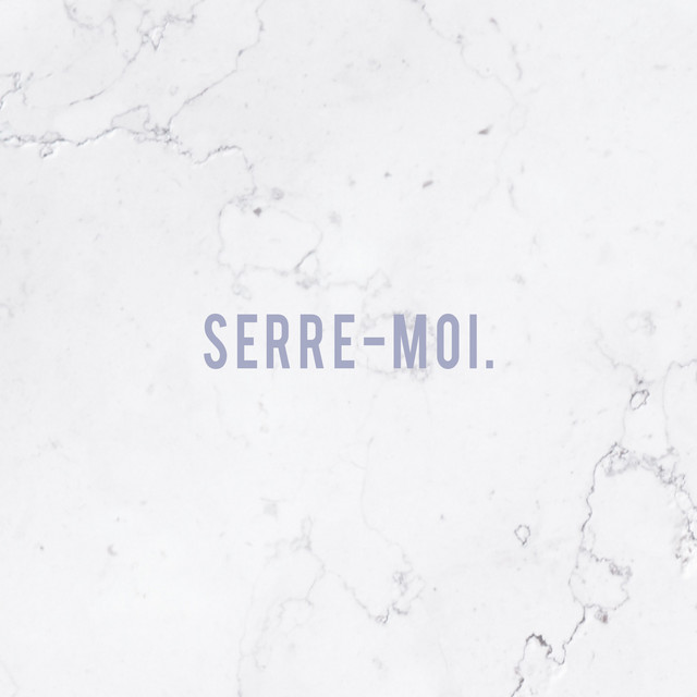 Serre-moi cover