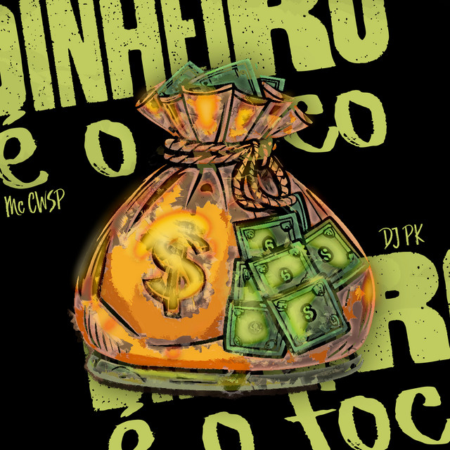 DINHEIRO É O FOCO