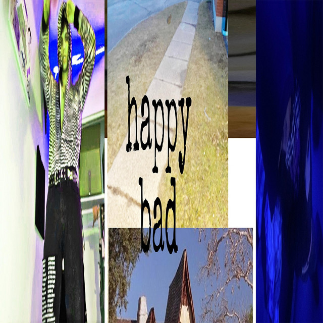 happy bad