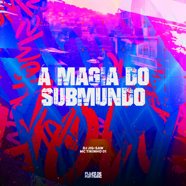 A Magia do Submundo
