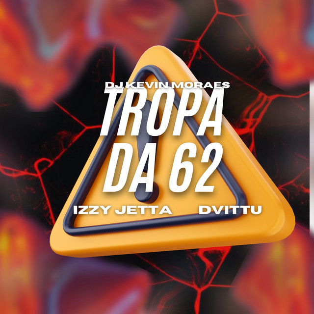 Tropa da 62