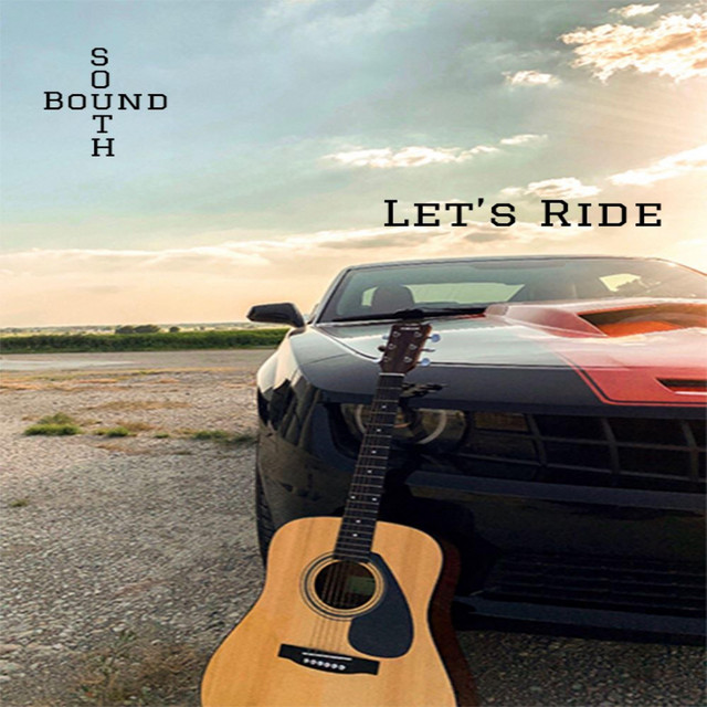 Let's Ride - Single by Southbound | Spotify