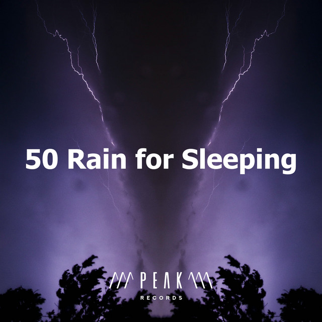 50 Rain for Sleeping - Album by Rain for Sleep | Spotify
