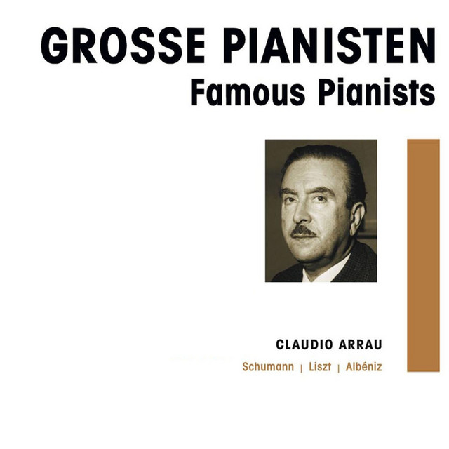 Grosse Pianisten - Claudio Arrau cover art