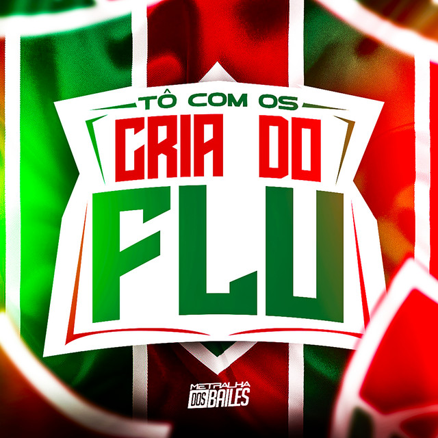 Tô Com os Cria da Flu